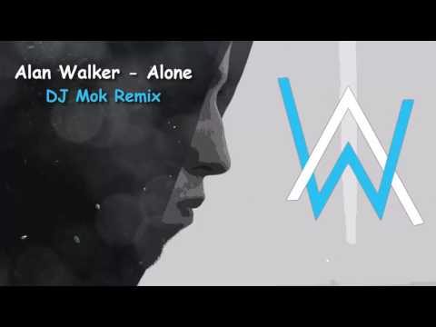 Alan Walker - Alone DJ Mok Remix