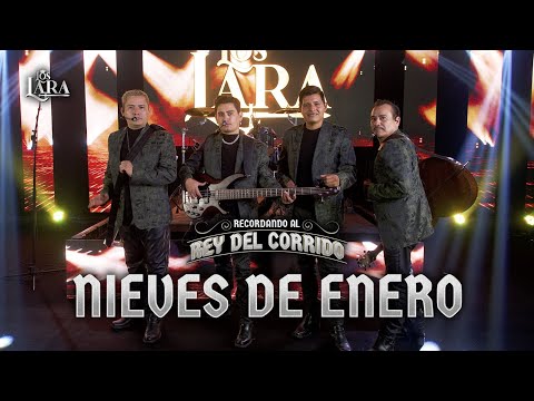 Los Lara - Nieves De Enero ( Video Oficial )