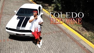 Toledo - Red Wine (Oficial HD video)