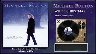 Michael Bolton - &quot;White Christmas&quot;