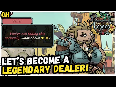 Let's Become A LEGENDARY Trader! Dealer's Life Legend! - YouTube