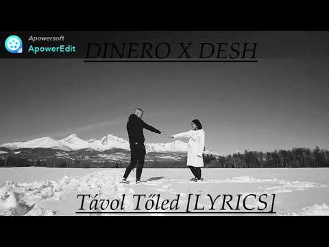 DINERO X DESH - Távol Tőled [LYRICS VIDEO]
