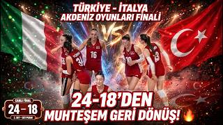 Türkiye - İtalya Akdeniz Oyunları 2026 Voleybol Finali | 24-18'den Tar