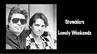 Stumblers - Lonely Weekends