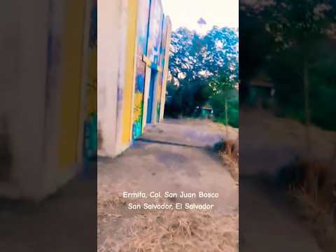 Ermita, Colonia San Juan Bosco. El Salvador.