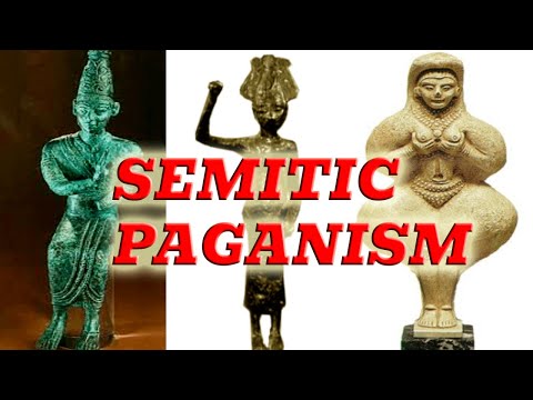 Canaanite Pantheon part 1 (Semitic Paganism)