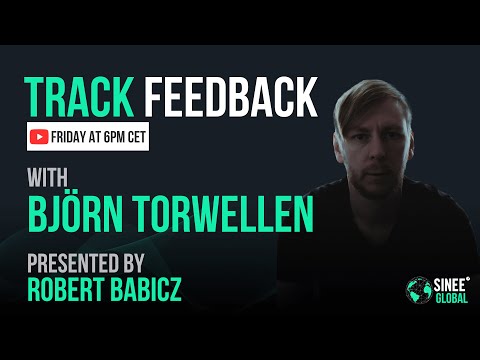 Track Feedback live Stream w/ Björn Torwellen & Robert Babicz