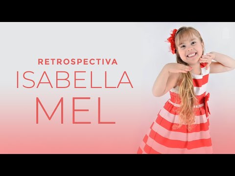 Retrospectiva - Isabella Mel
