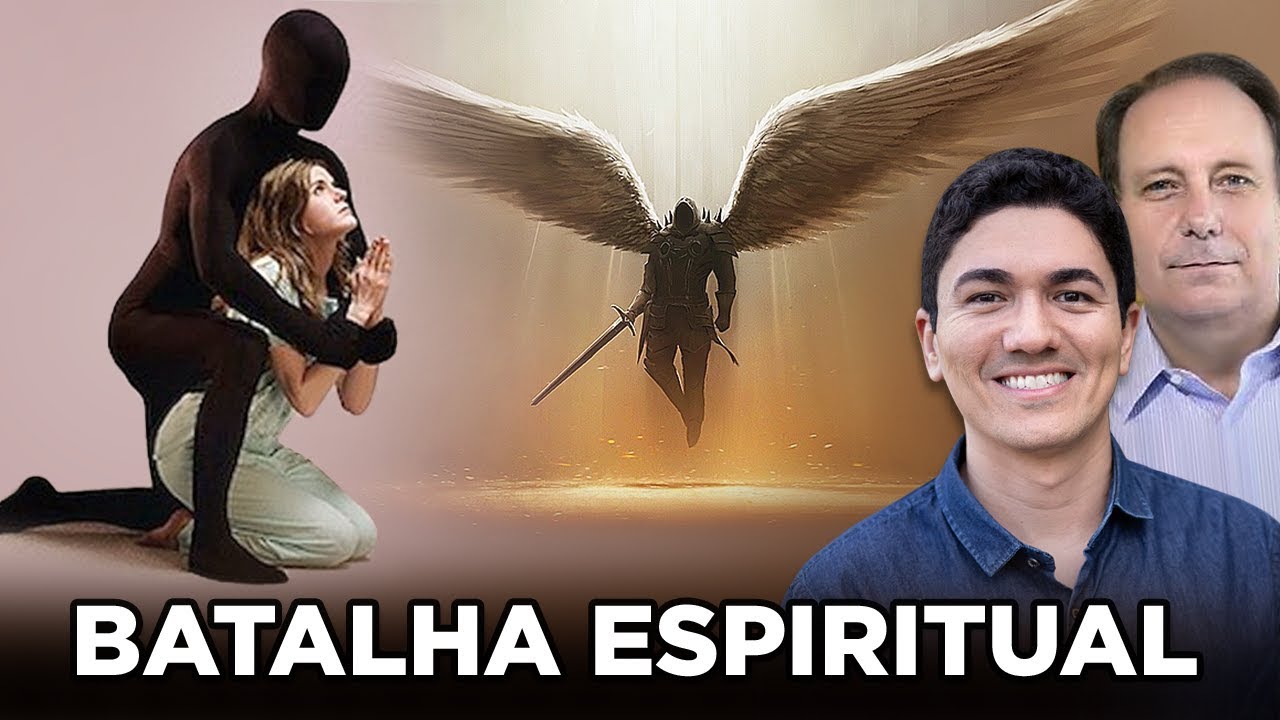 COMO SABER SE ESTOU SOFRENDO UMA BATALHA ESPIRITUAL? - ft. Lamartine Posella