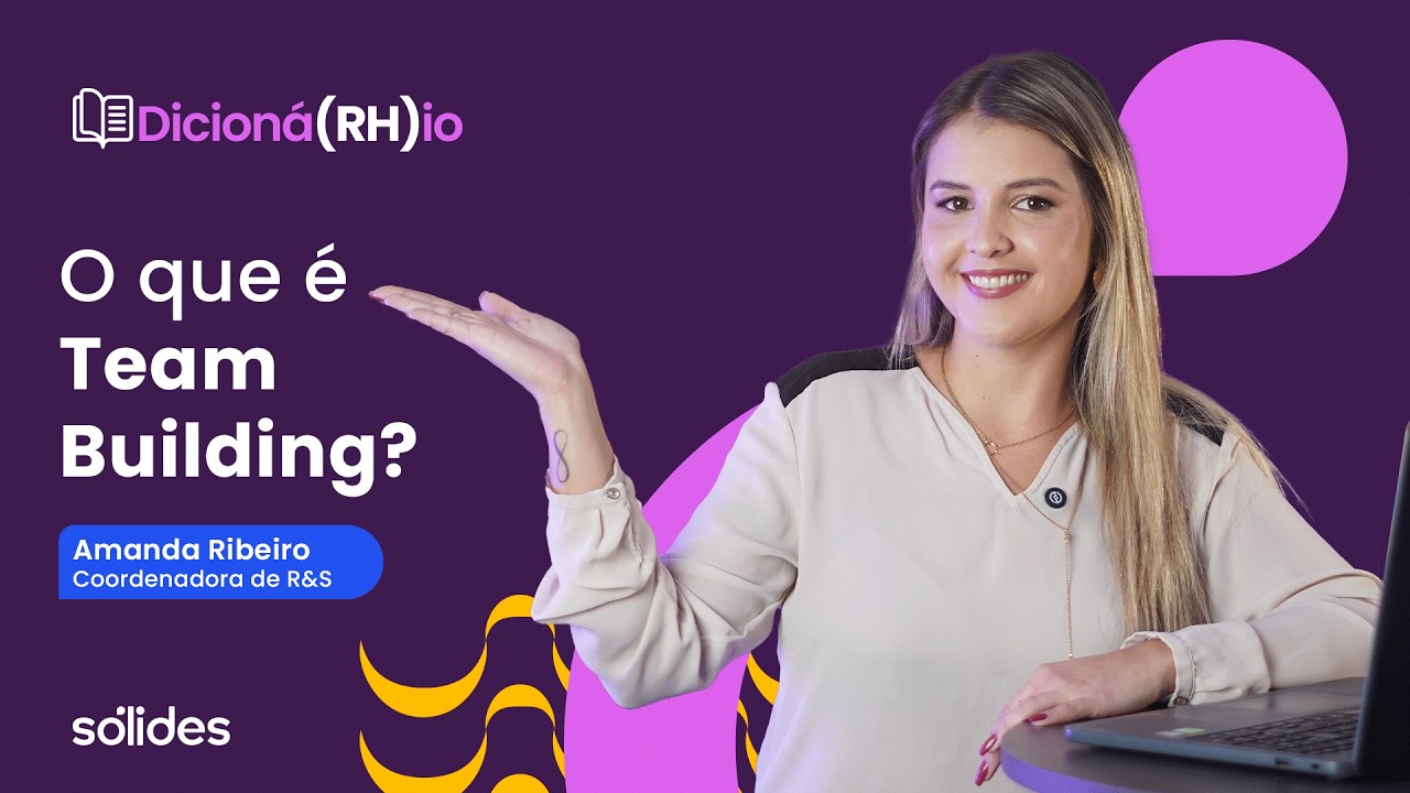 Dinâmica de Grupo ou Team Building: a estratégia que vai melhorar a produtividade do time