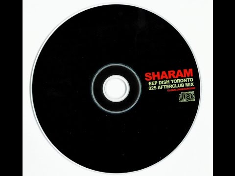Sharam – Global Underground 025: Toronto Afterclub Mix (CD1)