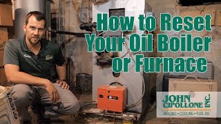 How to Reset Your Oil Boiler or Furnace