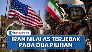 Iran Klaim Posisi AS Terdesak yaitu Dilema antara Opsi Militer atau Kesepakatan Tak Menguntungkan