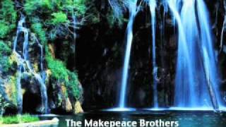 The Makepeace Brothers Breathe MPB.mov