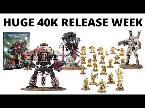 HUGE 40K Release Week - Imperial Knights, Space Marine Discount Sets, New Characters + More