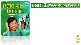 Unit 2 Describing People - Tactics for Listening Basic