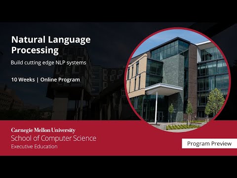 Course Preview: Natural Language Processing at CMU |  | Emeritus 