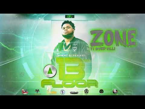 AGENT DI REALEST - Zone ft Byrd Villi