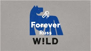 Russ, Forever (Lyrics)