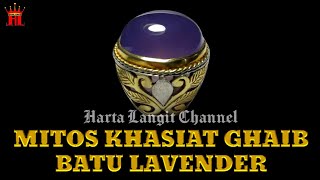 Download lagu Khasiat & Manfaat Batu Lavender Asli mp3 Download lagu Khasiat & Manfaat Batu Lavender Asli mp3