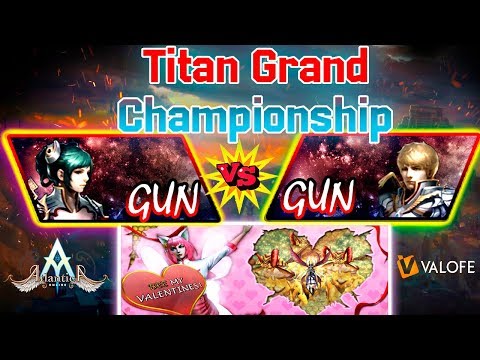 Titan 09/02/2020 PM: Final - XSibeliuSX vs GoztarS - Atlantica Online Valofe