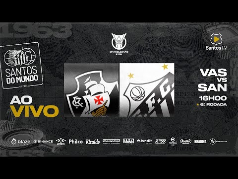 🔴 AO VIVO: VASCO 0 x 1 SANTOS | BRASILEIRÃO (14/05/23)