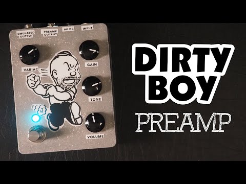 Dirty Boy // Preamp (Demo)