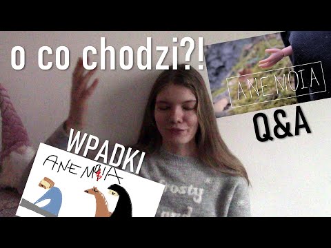 ANEMOIA - WPADKI Z PLANU | Q&A | Kulisy nagrywania