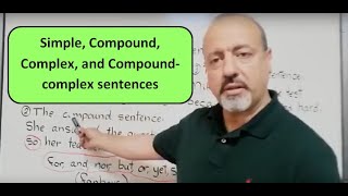 SIMPLE, COMPOUND, COMPLEX, and COMPOUND-COMPLEX Sentences