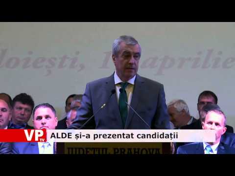 ALDE și-a prezentat candidații