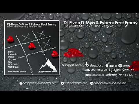 Dj-Elven, D-Myo - Play With My Love (aNPC Remix) [Progressive Vibes Music - PVM369]