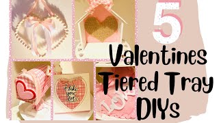 ❤️❤️❤️*NEW* 5 VALENTINES TIERED TRAY EASY DIYS❤️❤️❤️