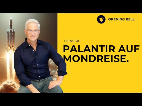 Das Palantir hebt ab | PayPal bricht ein.