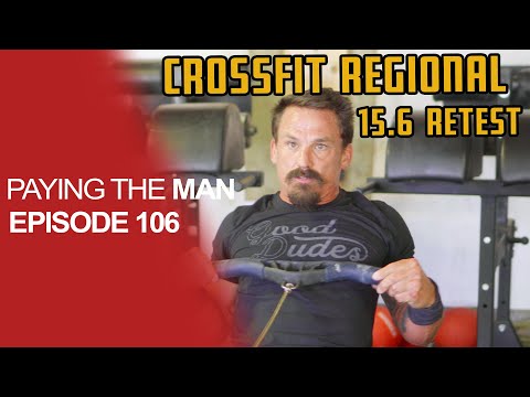 Josh Bridges Restests 2015 CrossFit Regionals Event 6 | Paying the Man Ep.106