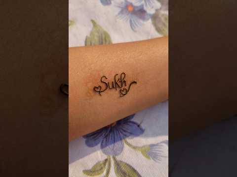 Sukh🫶Requested name/mehendi calligraphy❤️#viral #mehendi #tattoo #youtubeshorts #mehndi #shorts