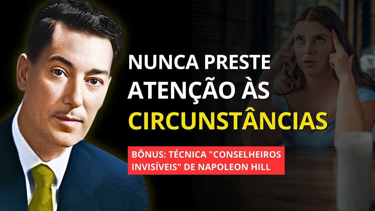 Nunca Preste Atenção às Suas Circunstâncias - Neville Goddard (Discurso Poderoso)