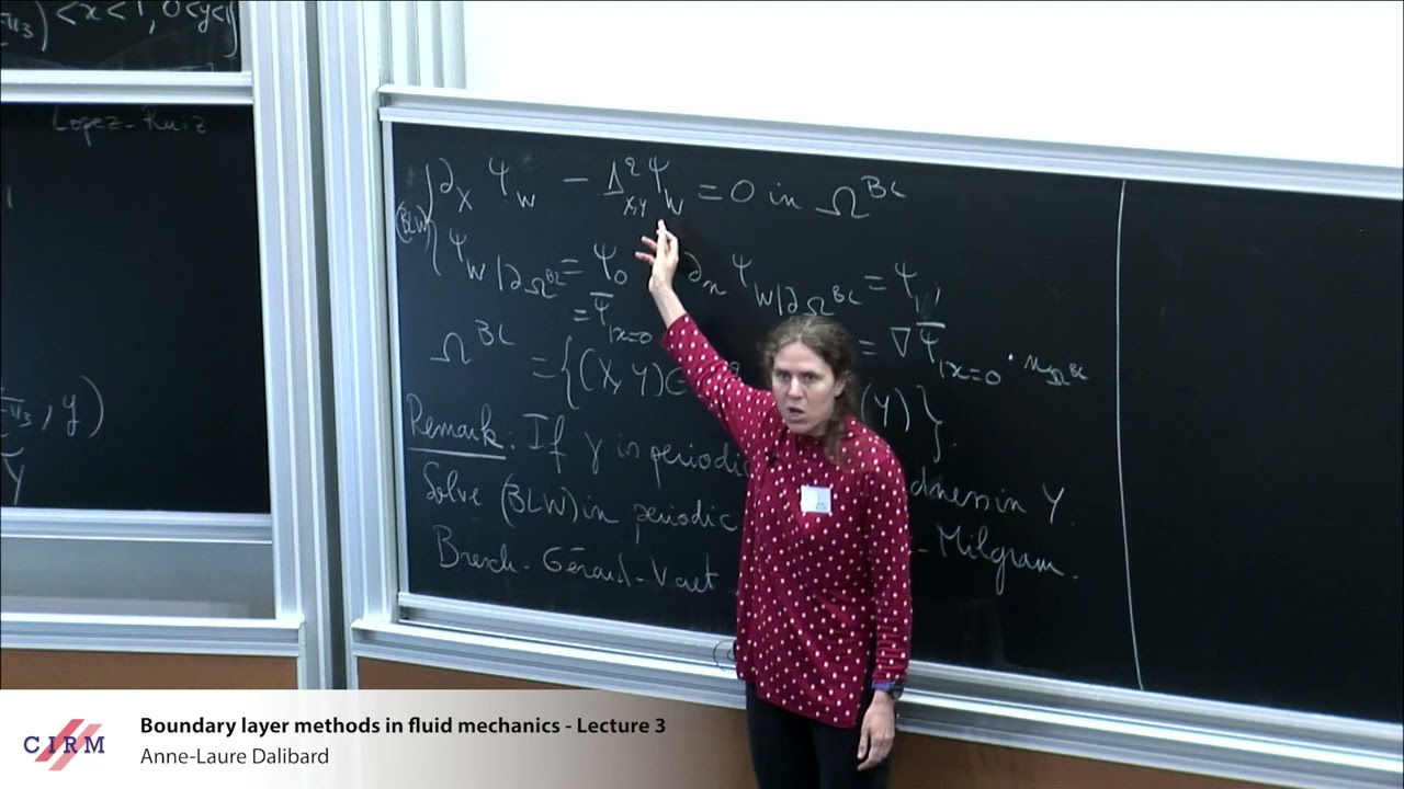 Anne-Laure Dalibard: Boundary layer methods in fluid mechanics - Lecture 3