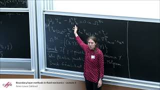 Anne-Laure Dalibard: Boundary layer methods in fluid mechanics - Lecture 3
