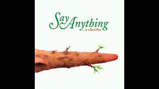 Spidersong - ...Is A Real Boy - Say Anything