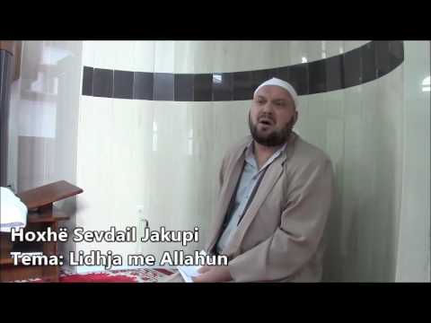04.Lidhja me Allahun - Hoxhe Sevdail Jakupi