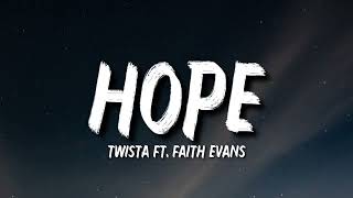 Twista Ft. Faith Evans - Hope