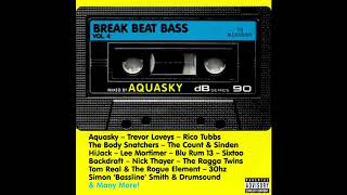 Breakbeat Bass Vol 4 Mixed By Aquasky
