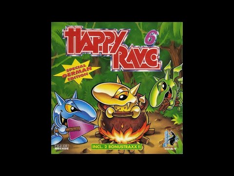 HAPPY RAVE 6   FULL ALBUM 152 40 MIN   1996 HQ HD BEST HAPPY HARDCORE RAVE TECHN