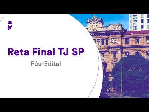Reta Final TJ SP Pós-Edital: Língua Portuguesa - Prof. Adriana Figueiredo