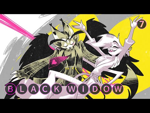 HAZBIN HOTEL ✯  "Black Widow" Part 7 (On Hiatus)