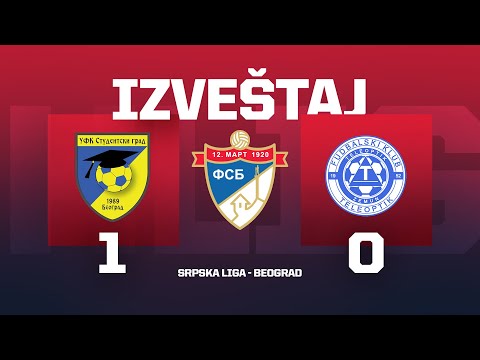Izveštaj STUDENTSKI GRAD - TELEOPTIK Srpska Liga Beograd 28. Kolo