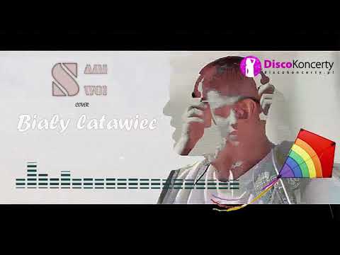 SAMI SWOI - BIAŁY LATAWIEC (COVER) 2020