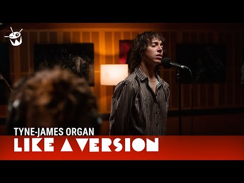 Tyne-James Organ - 'Heal You' (live for Like A Version)