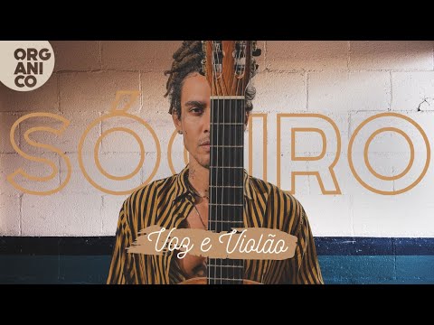 Orgânico Voz & Violão - SóCIRO - Lua