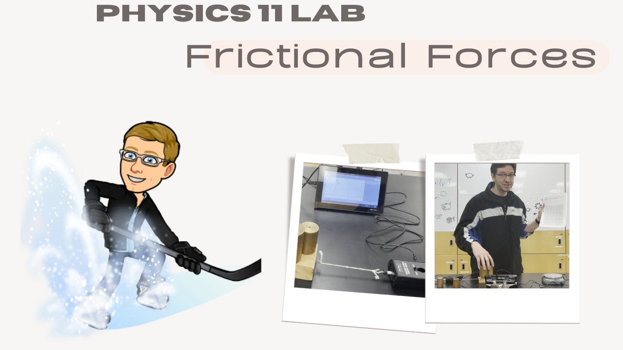 Physics 11 Lab - Frictional Forces